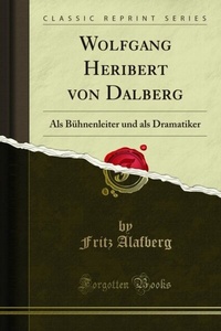 Abbildung von: Wolfgang Heribert von Dalberg - Forgotten Books