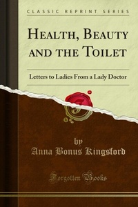 Abbildung von: Health, Beauty and the Toilet - Forgotten Books