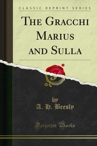 Enlarge image Cover: Gracchi Marius and Sulla - Forgotten Books
