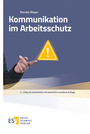 Bild: Kommunikation im Arbeitsschutz - Erich Schmidt Verlag