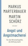 Cover: Angst und Angstmacherei - Zsolnay