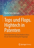 Bild: Tops und Flops. Hightech in Patenten - Springer Vieweg