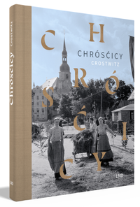 Abbildung von: Chróscicy - Domowina