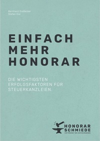 Abbildung von: Einfach mehr Honorar - STEFAN EISL