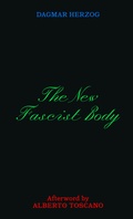 Cover: The New Fascist Body - Wirklichkeit Books