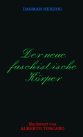 Cover: Der neue Faschistische K&ouml;rper - Wirklichkeit Books