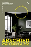 Abbildung von: Abschied vom Berufsalltag - Omnino Verlag