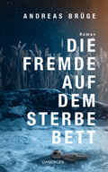 Cover: Die Fremde auf dem Sterbebett - DAMOKLES