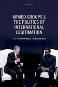 Cover: Armed Groups and the Politics of International Legitimation - Oxford University Press