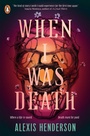 Cover: When I Was Death - Penguin Books Ltd