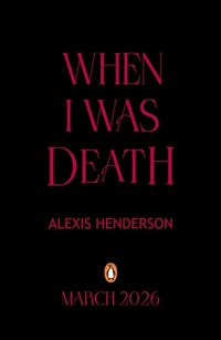 Abbildung von: When I Was Death - Penguin Books Ltd
