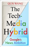 Cover: The Tech-Media Hybrid - Columbia University Press