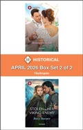 Cover: Harlequin Historical - April 2026 - Box Set 2 of 2 - Harlequin Historical