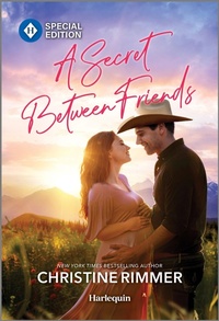 Enlarge image Cover: A Secret Between Friends - Harlequin Special Edition