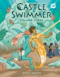 Cover: Castle Swimmer: Volume 3 - Random House Inc