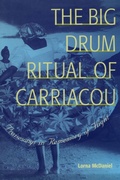 Cover: The Big Drum Ritual of Carriacou - University Press of Florida