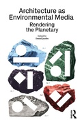 Cover: Architecture as Environmental Media - Routledge