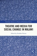 Cover: Theatre and Media for Social Change in Malawi - Routledge