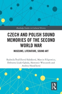 Bild: Czech and Polish Sound Memories of the Second World War - Routledge