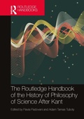 Cover: The Routledge Handbook of the History of Philosophy of Science After Kant - Routledge