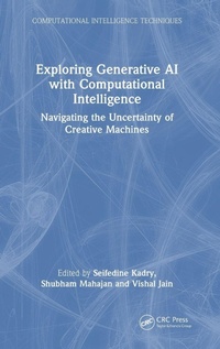 Enlarge image Cover: Exploring Generative AI with Computational Intelligence - CRC Press