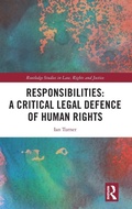 Cover: Responsibilities: A Critical Legal Defence of Human Rights - Routledge