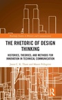 Cover: The Rhetoric of Design Thinking - Routledge