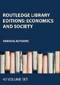 Cover: Routledge Library Editions: Economics and Society - Routledge