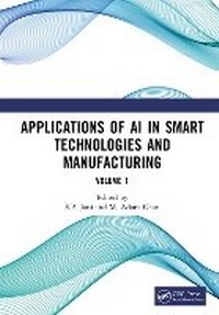 Abbildung von: Applications of AI in Smart Technologies and Manufacturing - CRC Press