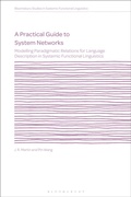 Cover: A Practical Guide to System Networks - Bloomsbury Academic