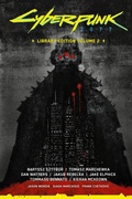 Cover: Cyberpunk 2077 Library Edition Volume 2 - Dark Horse Comics,U.S.