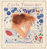 Enlarge image Cover: Little Passenger - Candlewick Press,U.S.