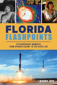 Abbildung von: Florida Flashpoints - The History Press