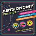 Cover: Astronomy for Kids - Callisto Kids