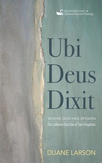 Enlarge image Cover: Ubi Deus Dixit - Wipf and Stock Publishers