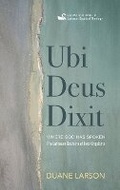 Cover: Ubi Deus Dixit - Cascade Books