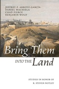 Cover: Bring Them Into the Land - Pickwick Publications