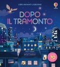Cover: Dopo il tramonto - Libri animati Usborne;Usborne