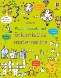 Enlarge image Cover: Enigmistica matematica - Piccoli passatempi;Usborne