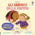Cover: Gli abbracci della mamma - Gli abbraccialibri;Usborne