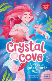 Abbildung von: Riley and the Rose Quartz Quest (Crystal Cove) - Sweet Cherry Publishing