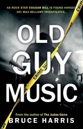 Cover: Old Guy Music - The Book Guild Ltd