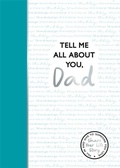 Cover: Tell Me All About You, Dad - Bonnier Books Ltd