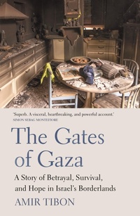Enlarge image Cover: The Gates of Gaza - Scribe Publications