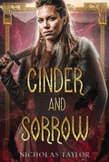 Cover: Cinder & Sorrow (Essaerists War, #2) - Somnium Press LLC