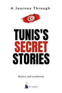 Bild: Tunis's Secret Stories (Countries Secret, #4) - Matrispedia LLC