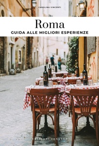 Abbildung von: Roma. Guida alle migliori esperienze - Guide alle migliori esperienze;Jonglez