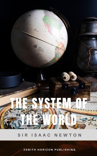 Enlarge image Cover: The System of the World - Zenith Horizon Publishing