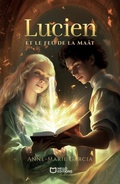 Cover: Lucien et le feu de la Ma&acirc;t - Hello Editions