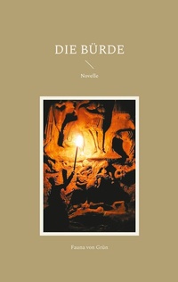 Abbildung von: Die Bürde - BoD - Books on Demand